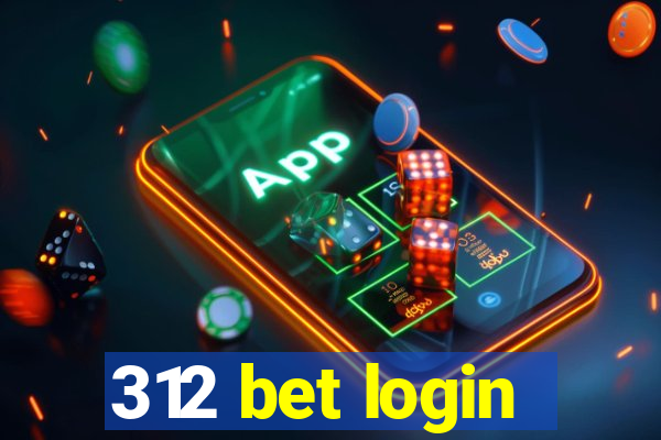 312 bet login